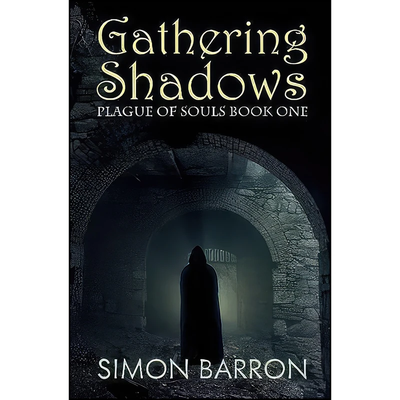 کتاب Gathering Shadows اثر Simon Barron انتشارات MP Publishing Ltd