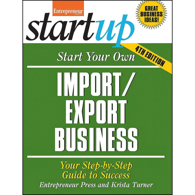 کتاب Start Your Own Import/Export Business اثر Entrepreneur magazine and Krista Turner انتشارات Entrepreneur Press