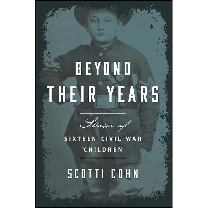 کتاب Beyond Their Years اثر Scotti Cohn انتشارات Globe Pequot