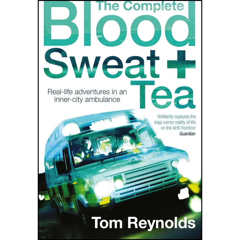 کتاب The Complete Blood, Sweat and Tea اثر Tom Reynolds انتشارات Friday Project