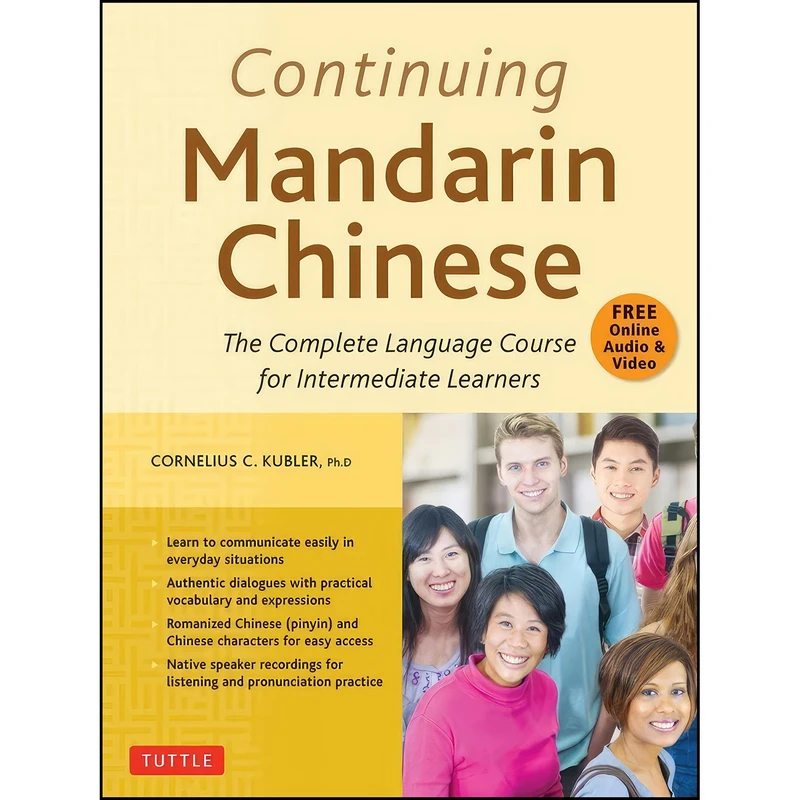 کتاب Continuing Mandarin Chinese Textbook اثر Cornelius C. Kubler انتشارات Tuttle Publishing