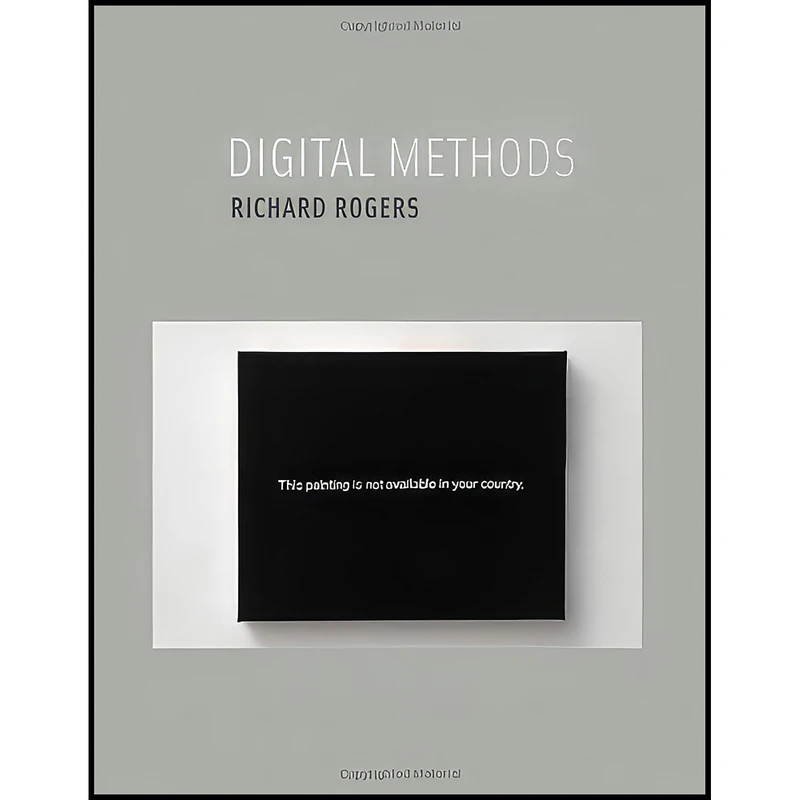 کتاب Digital Methods  اثر Richard Rogers انتشارات The MIT Press