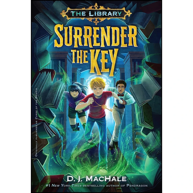 کتاب Surrender the Key  اثر D. J. MacHale انتشارات Yearling