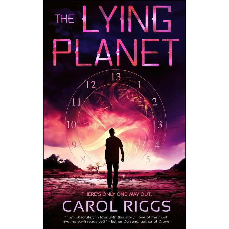کتاب The Lying Planet اثر Carol Riggs انتشارات Entangled Publishing