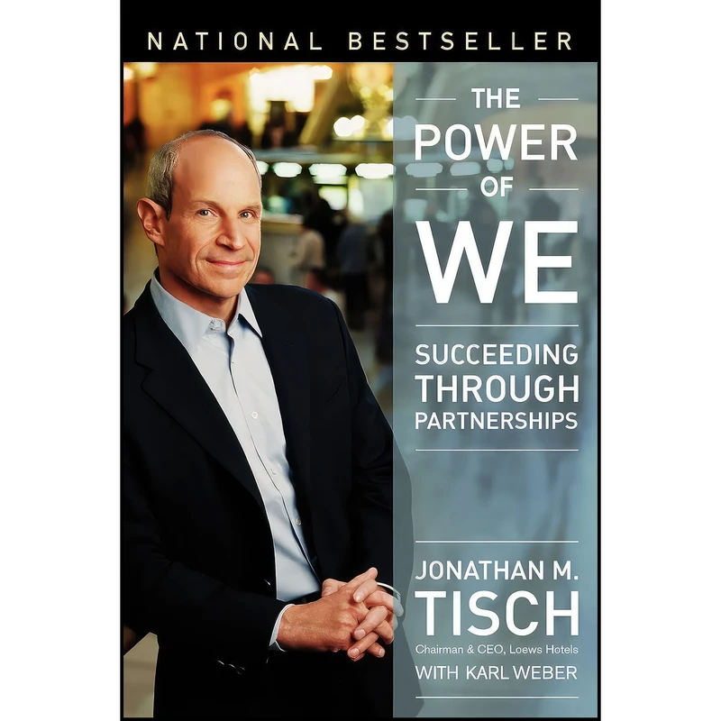 کتاب Tisch Power of We اثر Jonathan M. Tisch and Karl Weber انتشارات John Wiley  Sons
