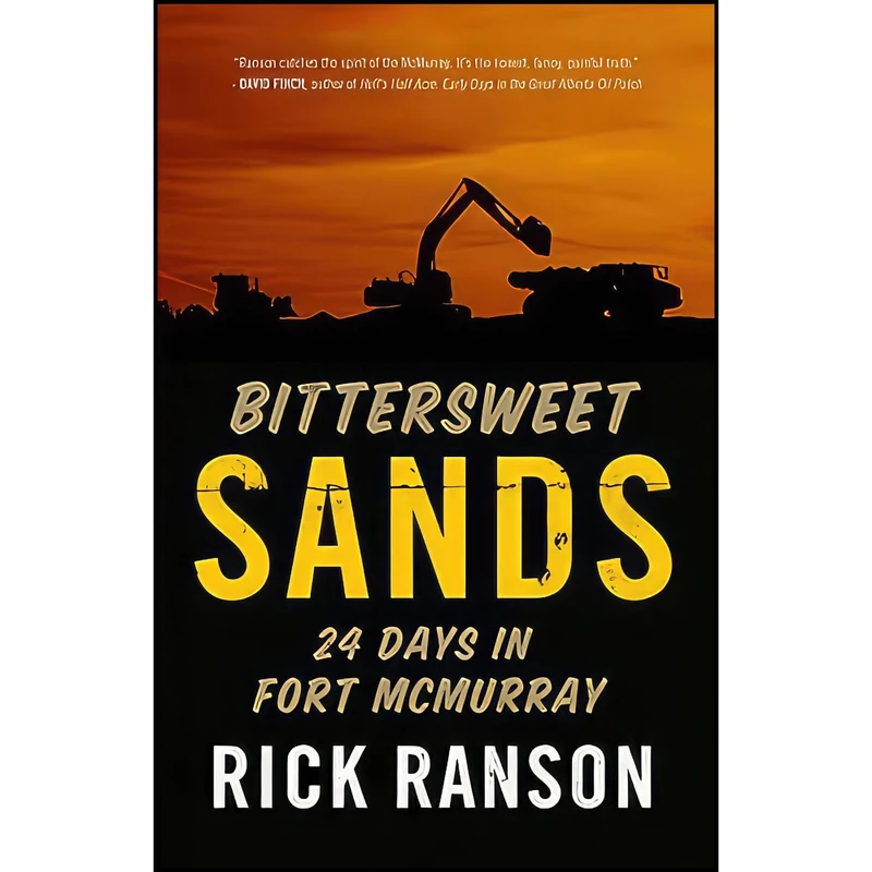 کتاب Bittersweet Sands اثر Rick Ranson انتشارات NeWest Press