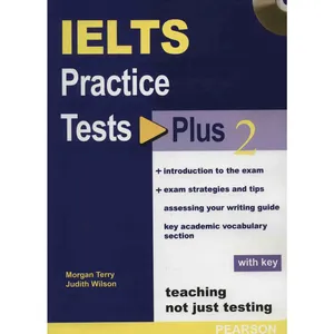 کتاب زبان IELTS Practice Tests Plus 2 اثر مورگان تری