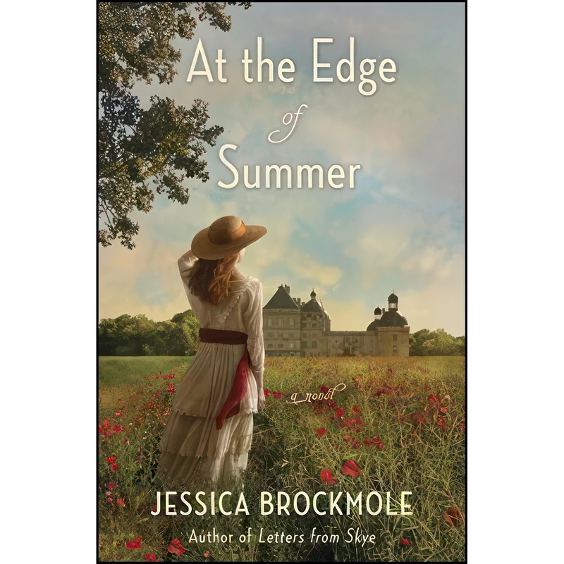 کتاب At the Edge of Summer اثر Jessica Brockmole انتشارات Ballantine Books