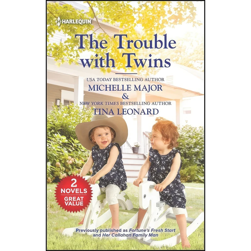 کتاب The Trouble with Twins اثر Michelle Major and Tina Leonard انتشارات Harlequin