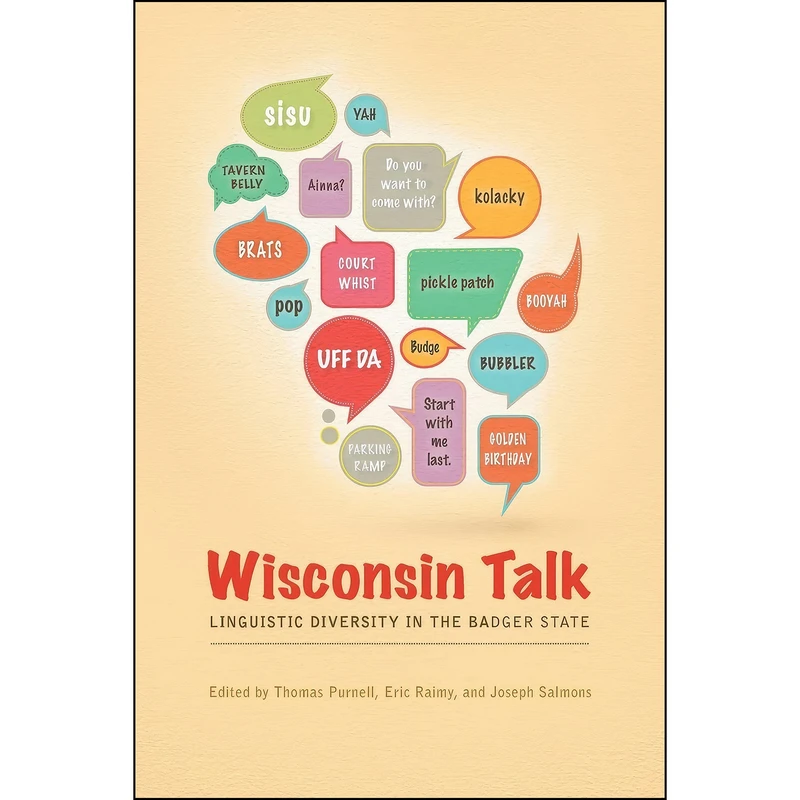 کتاب Wisconsin Talk اثر جمعي از نويسندگان انتشارات University of Wisconsin Press
