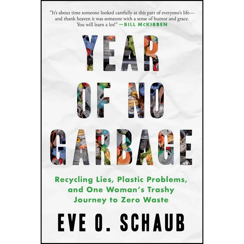 کتاب Year of No Garbage اثر Eve O. Schaub انتشارات Skyhorse