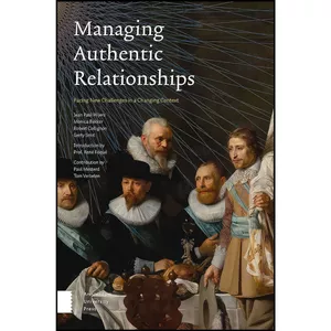 کتاب Managing Authentic Relationships اثر جمعي از نويسندگان انتشارات Amsterdam University Press