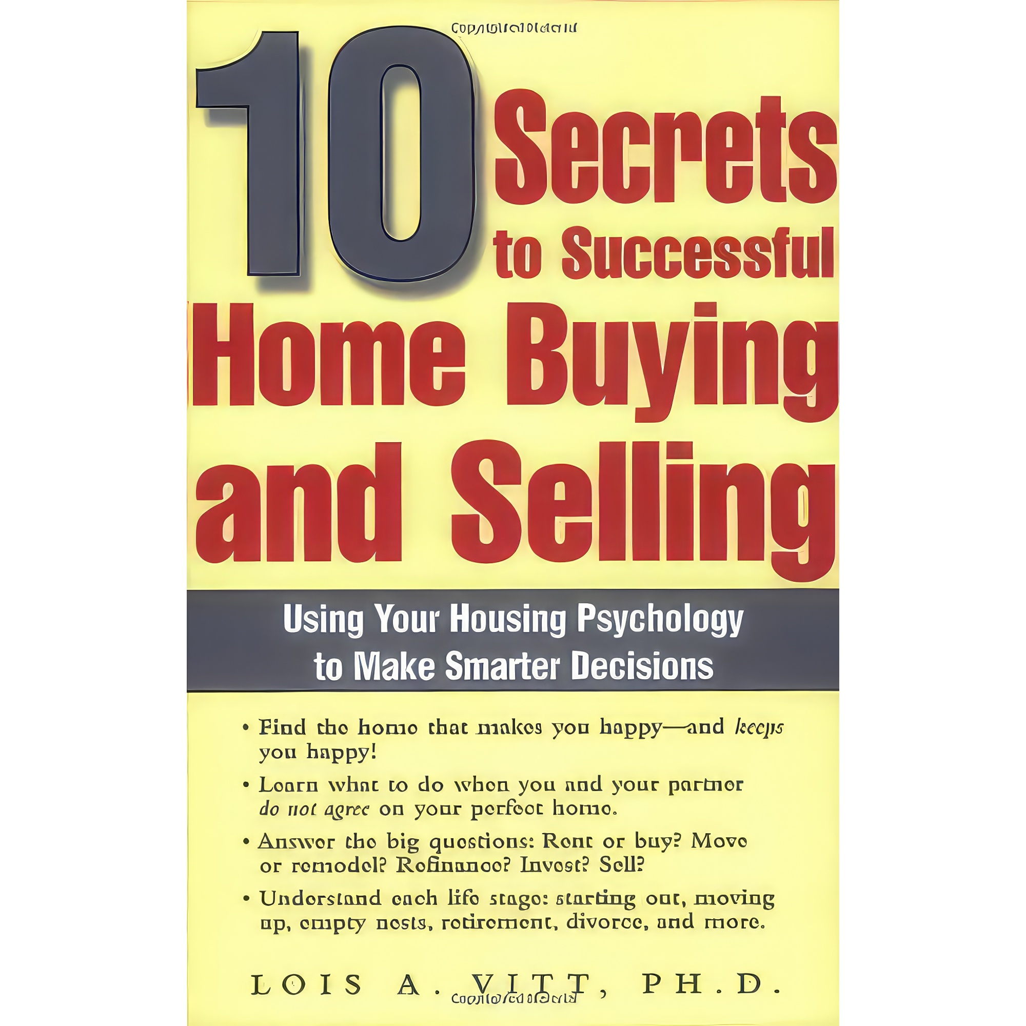کتاب 10 Secrets to Successful Home Buying and Selling اثر Lois A. Vitt انتشارات Ft Pr