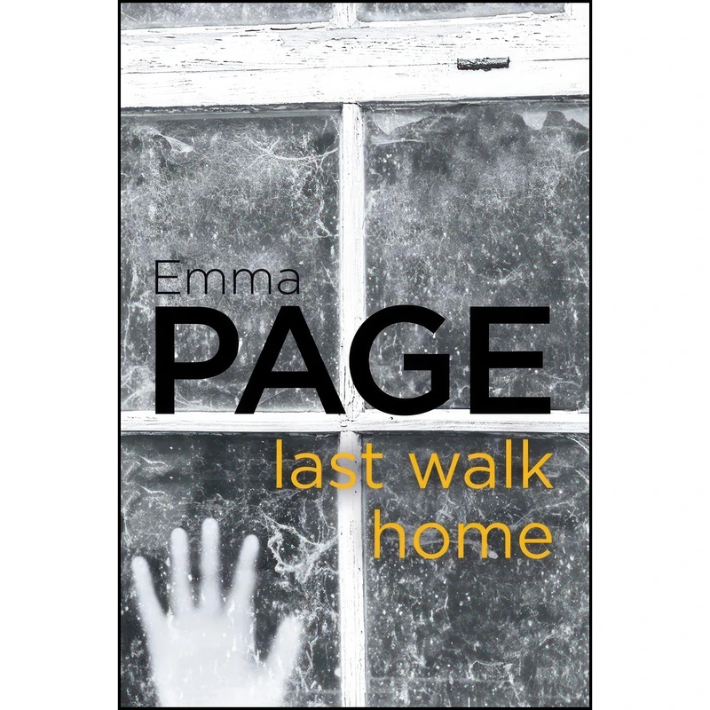 کتاب Last Walk Home اثر Emma Page انتشارات GARDNERS VI BOOKS AMS006