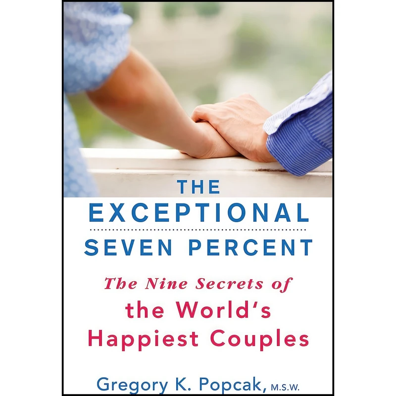 کتاب The Exceptional Seven Percent اثر Gregory K. Popcak انتشارات Citadel