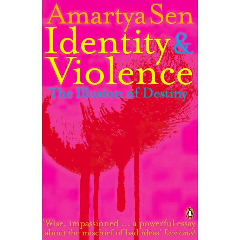 کتاب Identity and Violence اثر Amartya Kumar Sen and Amartya Sen انتشارات Penguin Books