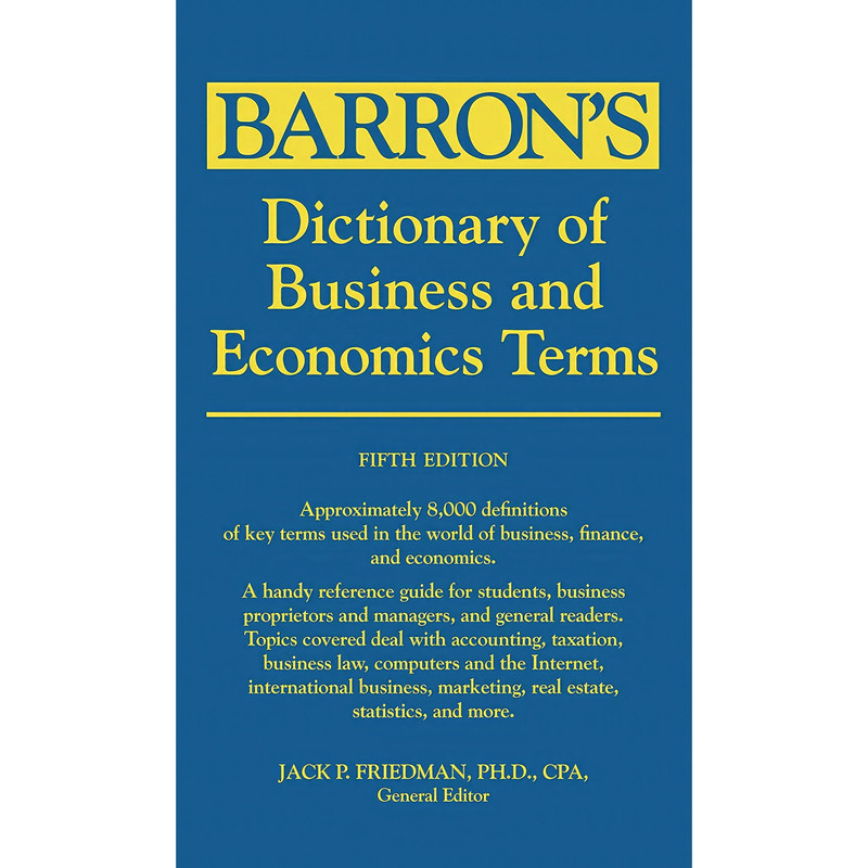 قیمت و خرید کتاب Dictionary of Business and Economics Terms اثر Jack P ...