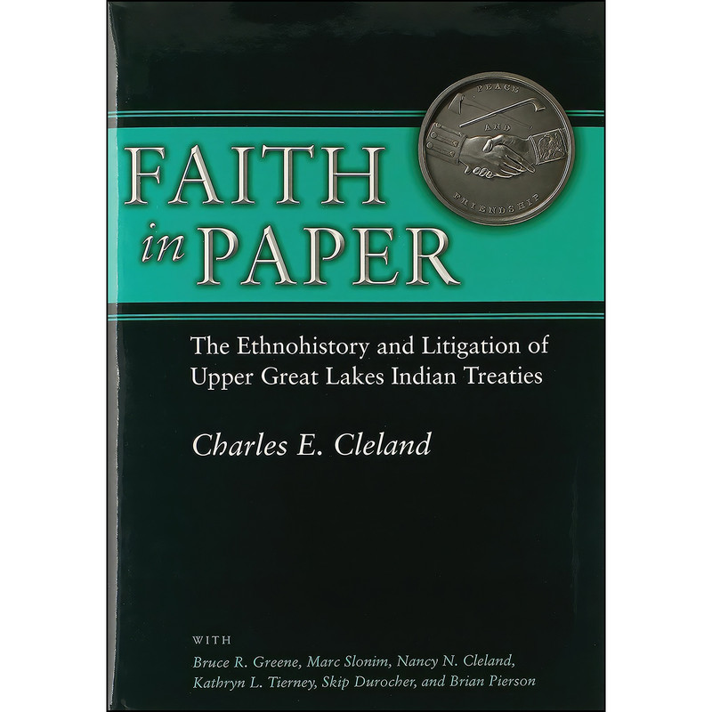 کتاب Faith in Paper اثر Charles E. Cleland انتشارات UNIVERSITY OF MICHIGAN REGIONAL