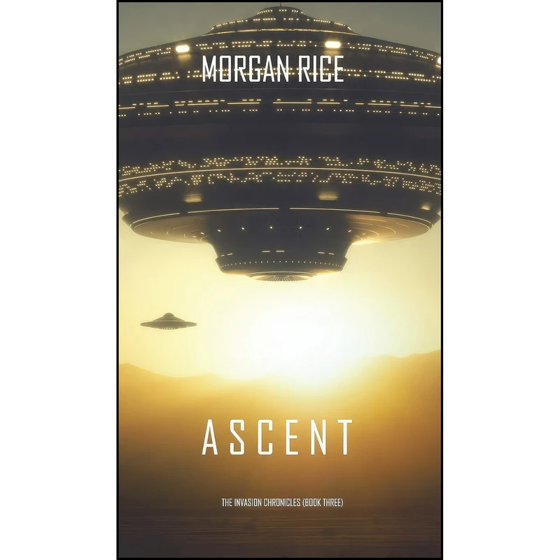 کتاب Ascent  اثر Morgan Rice انتشارات Morgan Rice