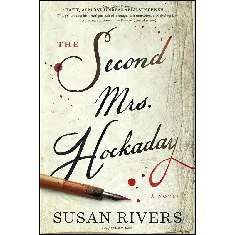 کتاب The Second Mrs. Hockaday اثر Susan Rivers انتشارات Algonquin Books