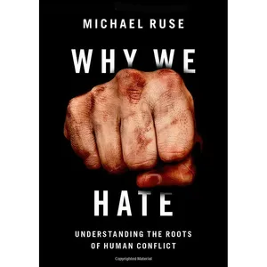 کتاب Why We Hate اثر Michael Ruse انتشارات Oxford University Press