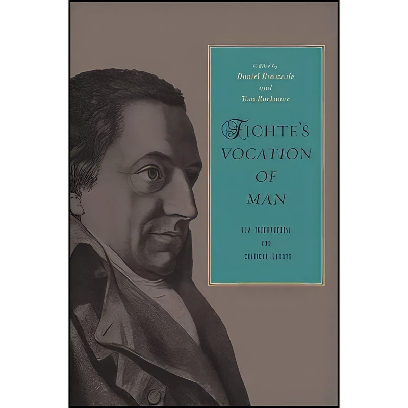 کتاب Fichtes Vocation of Man اثر Daniel Breazeale and Tom Rockmore انتشارات SUNY Press