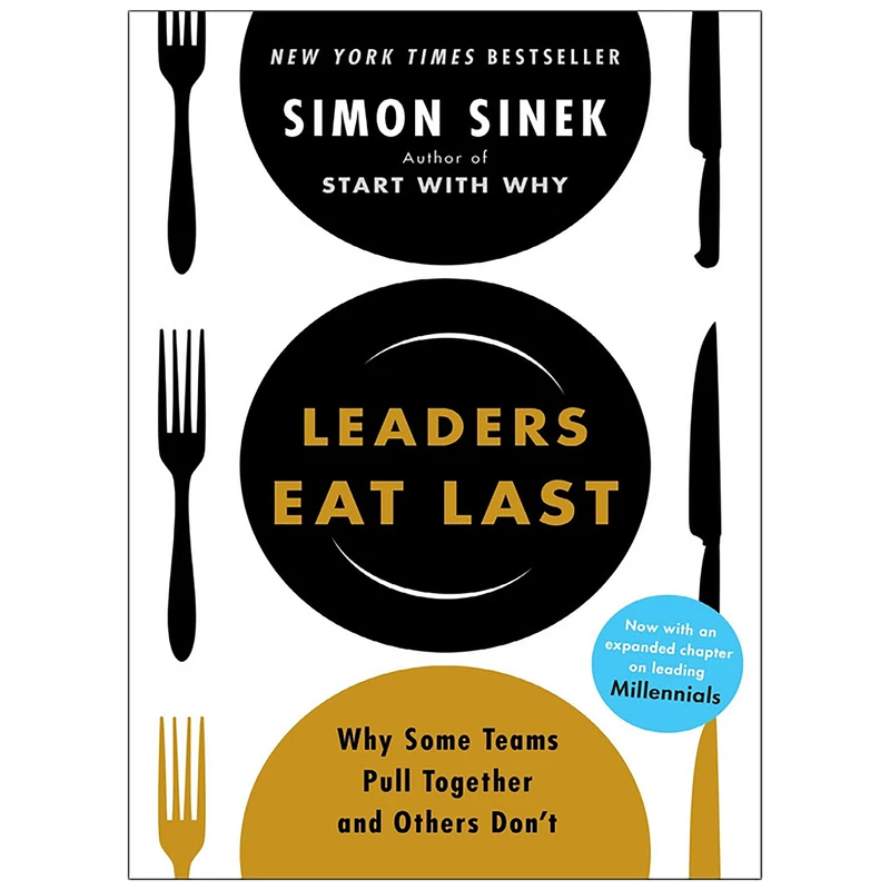 کتاب Leaders Eat Last اثر Simon Sinek انتشارات Penguin
