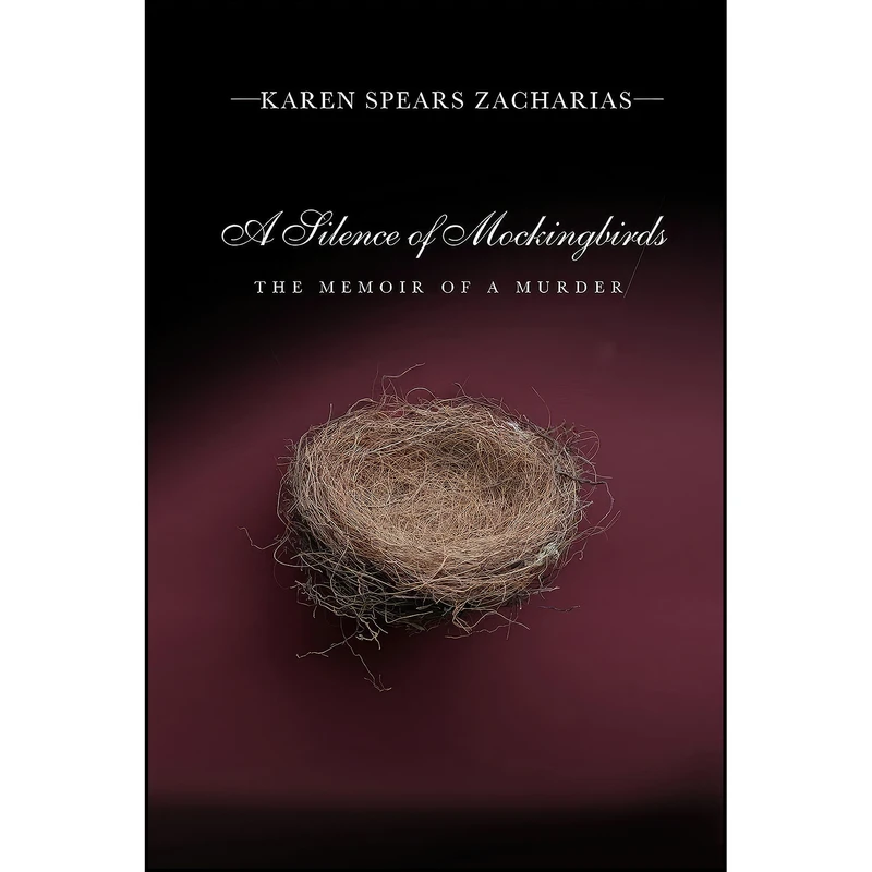 کتاب A Silence of Mockingbirds اثر Karen Spears Zacharias انتشارات MacAdam/Cage Publishing