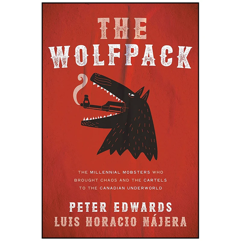 کتاب The Wolfpack اثر Peter Edwards and Luis Najera انتشارات Random House Canada