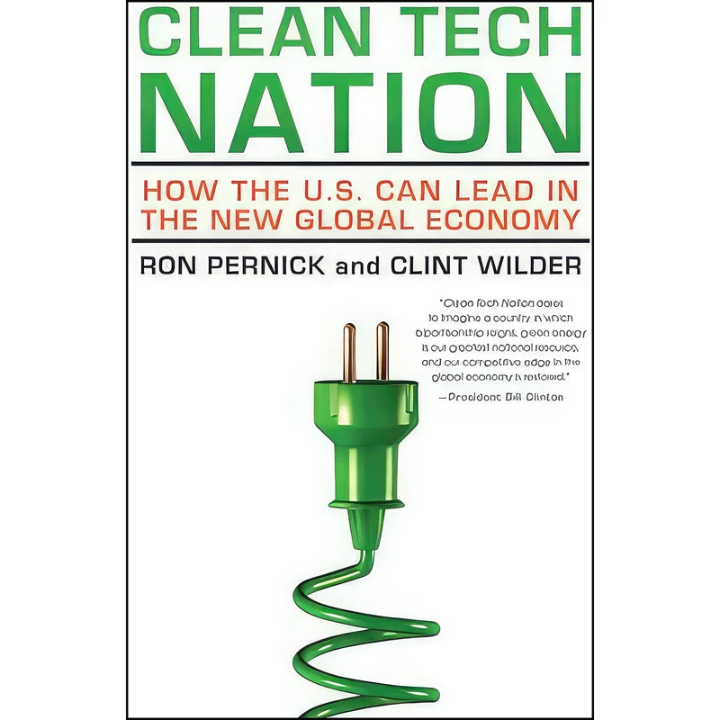 کتاب Clean Tech Nation اثر Ron Pernick and Clint Wilder انتشارات Harper Business