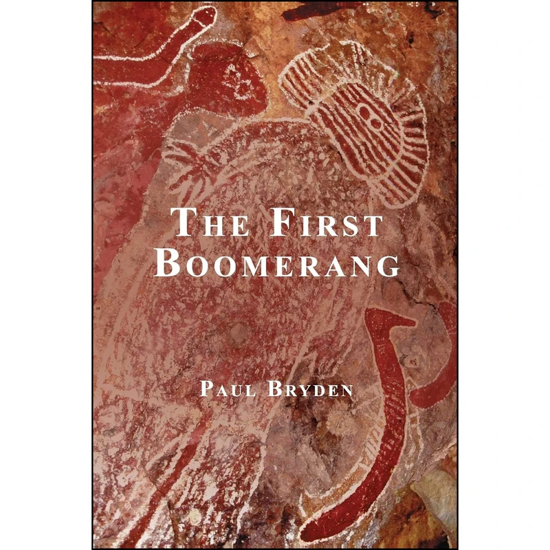 کتاب The First Boomerang اثر Paul Bryden انتشارات ETT Imprint