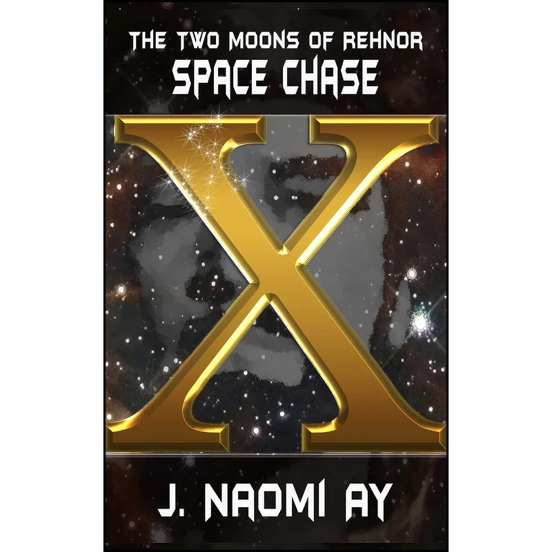 کتاب Space Chase اثر J. Naomi Ay انتشارات تازه ها