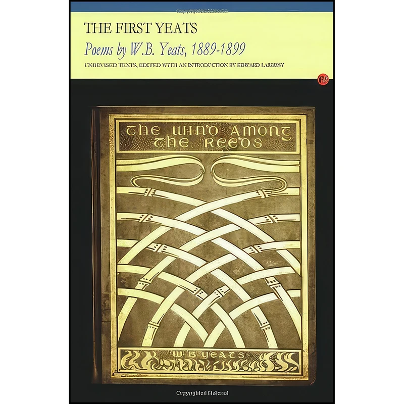کتاب The First Yeats اثر جمعي از نويسندگان انتشارات Carcanet Press Ltd.