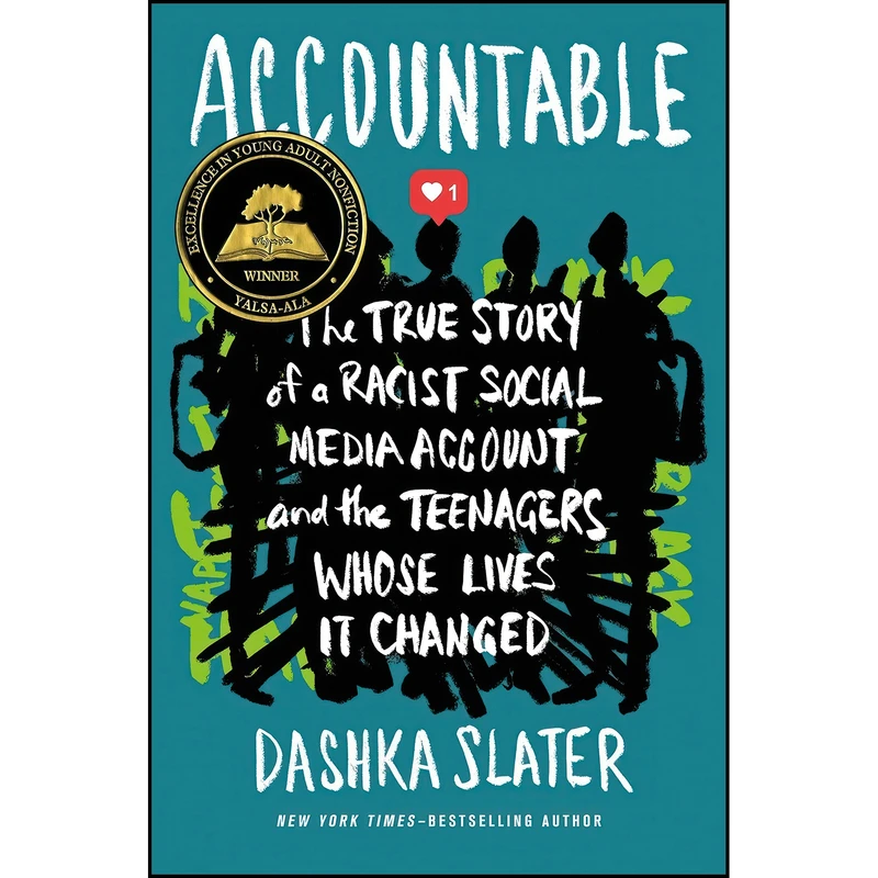کتاب Accountable اثر Dashka Slater انتشارات Farrar, Straus and Giroux 