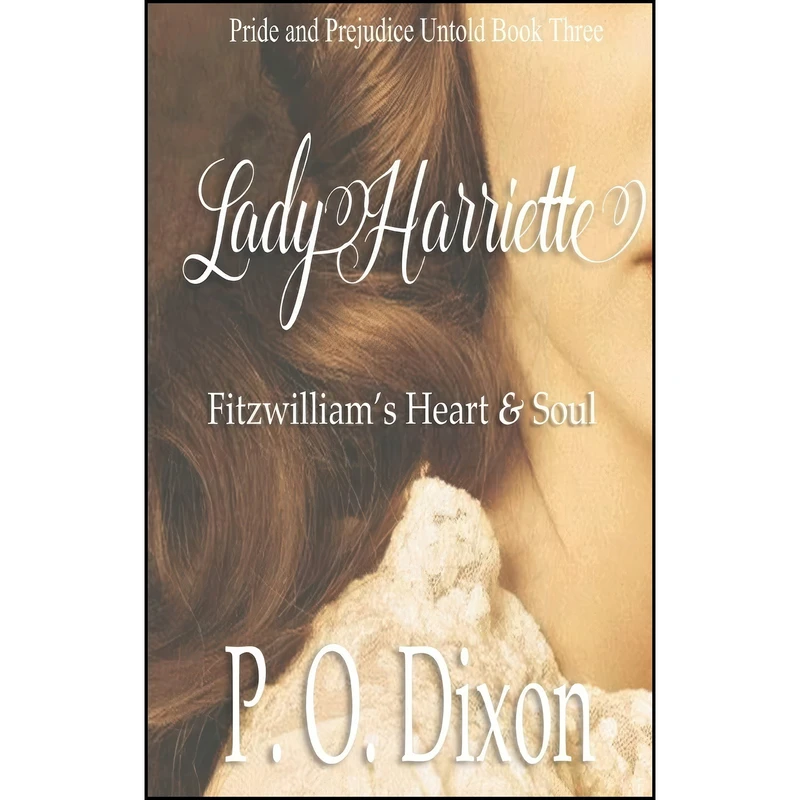 کتاب Lady Harriette اثر P O Dixon انتشارات تازه ها