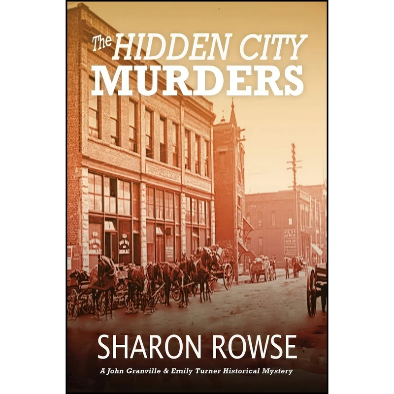 کتاب The Hidden City Murders اثر Sharon Rowse انتشارات تازه ها