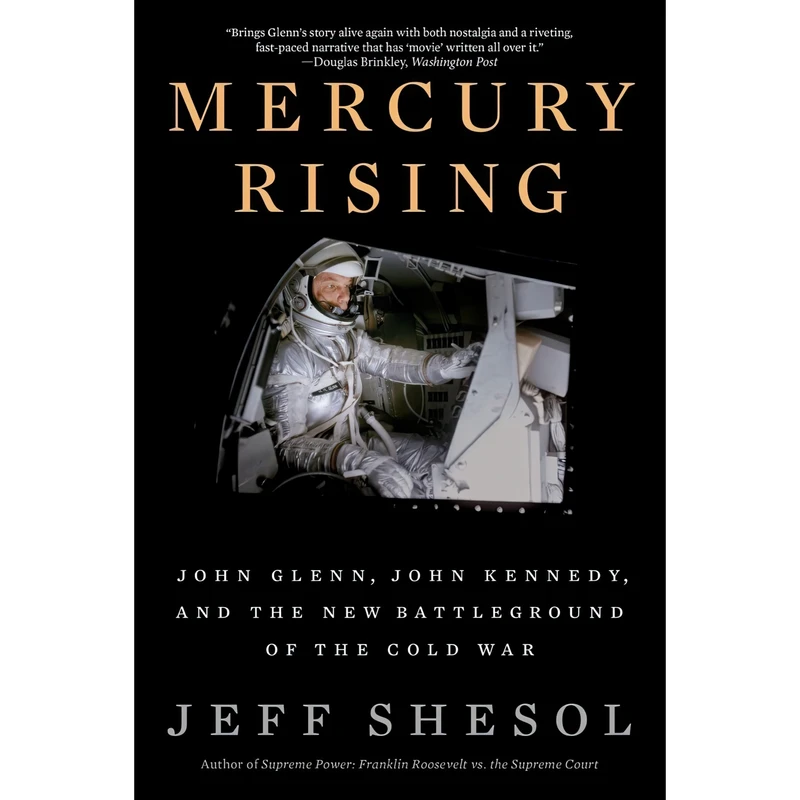 کتاب Mercury Rising اثر Jeff Shesol انتشارات W. W. Norton & Company
