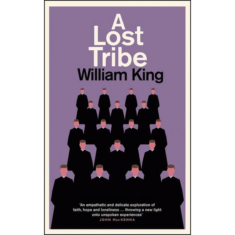 کتاب A Lost Tribe اثر William King انتشارات The Lilliput Press