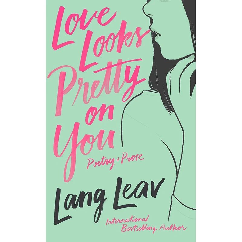 کتاب Love Looks Pretty on You اثر Lang Leav انتشارات Andrews McMeel Publishing