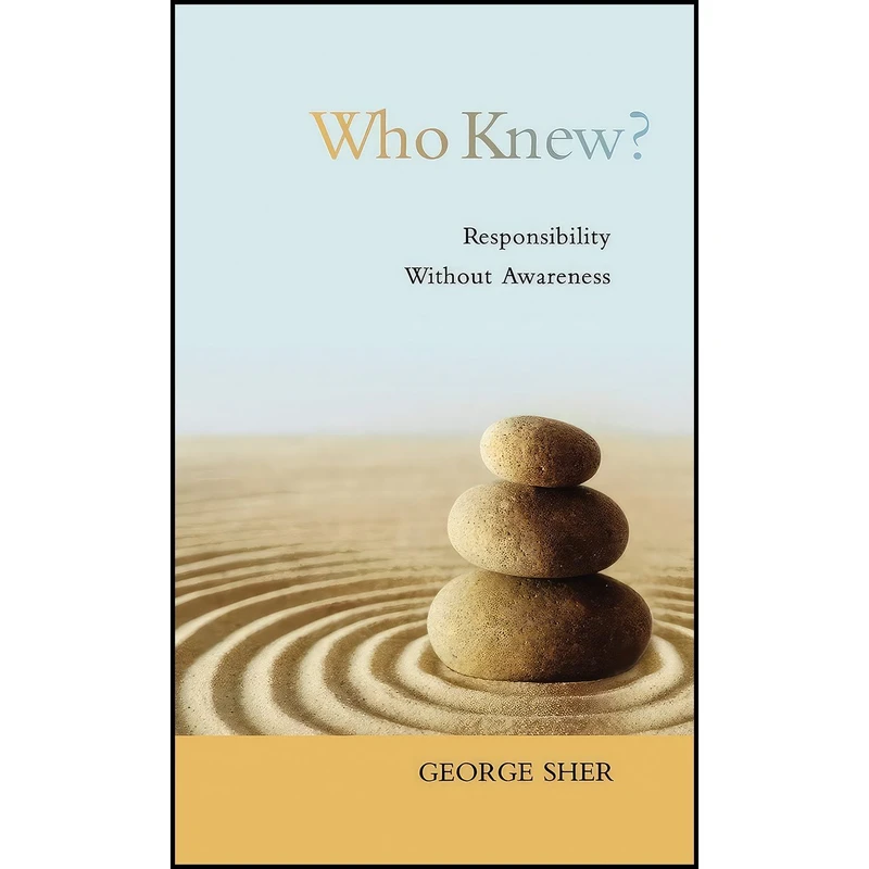 کتاب Who Knew? اثر George Sher انتشارات Oxford University Press