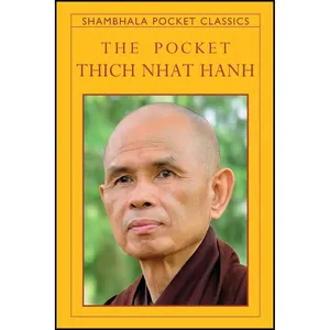 کتاب The Pocket Thich Nhat Hanh  اثر Thich Nhat Hanh and Melvin McLeod انتشارات Shambhala