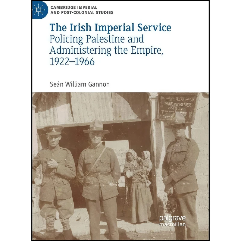 کتاب The Irish Imperial Service اثر Se&aacute;n William Gannon انتشارات تازه ها