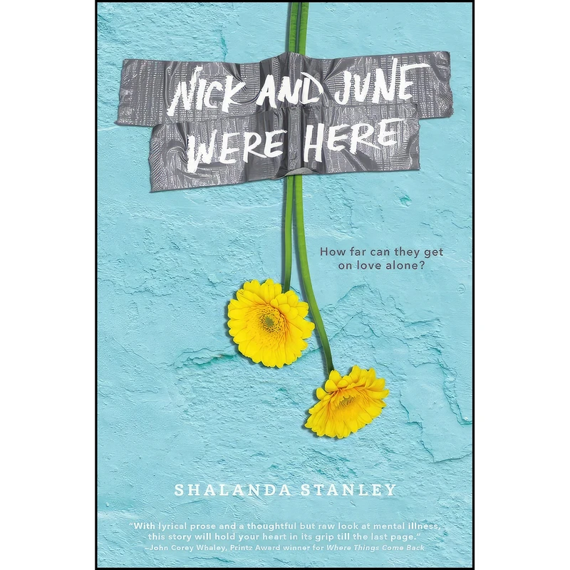 کتاب Nick and June Were Here اثر Shalanda Stanley انتشارات Ember