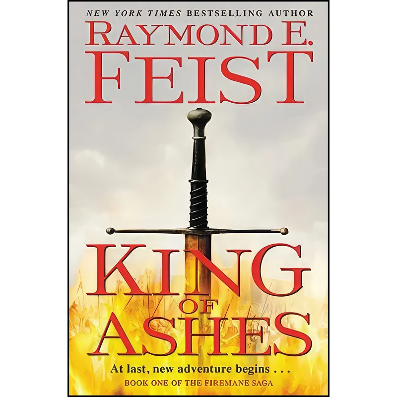 کتاب King of Ashes اثر Raymond E. Feist انتشارات Harper Voyager