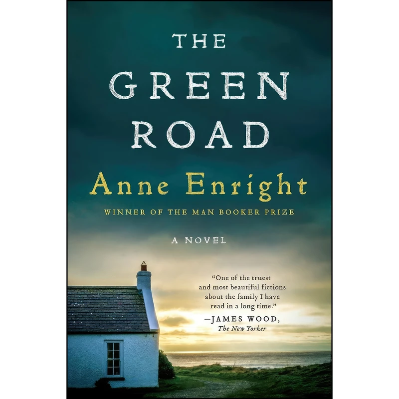 کتاب The Green Road اثر Anne Enright انتشارات W. W. Norton & Company