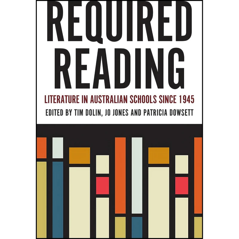 کتاب Required Reading اثر جمعي از نويسندگان انتشارات Monash University Publishing