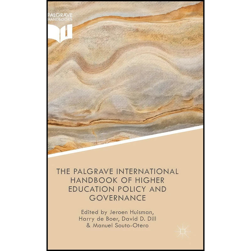 کتاب The Palgrave International Handbook of Higher Education Policy and Governance اثر جمعي از نويسندگان انتشارات Palgrave Macmillan