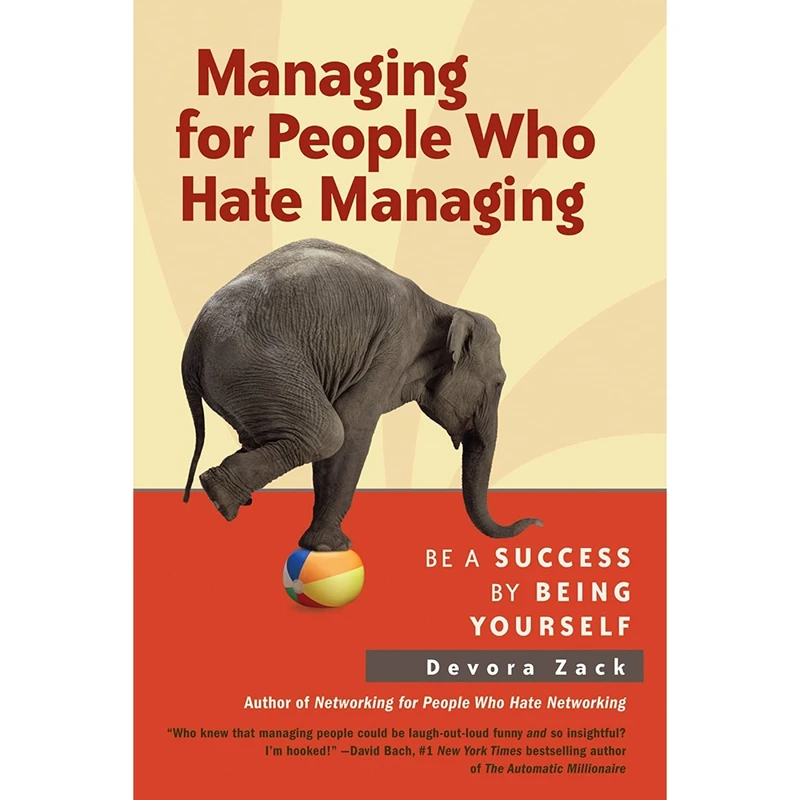 کتاب Managing for People Who Hate Managing اثر Devora Zack انتشارات Berrett-Koehler Publishers