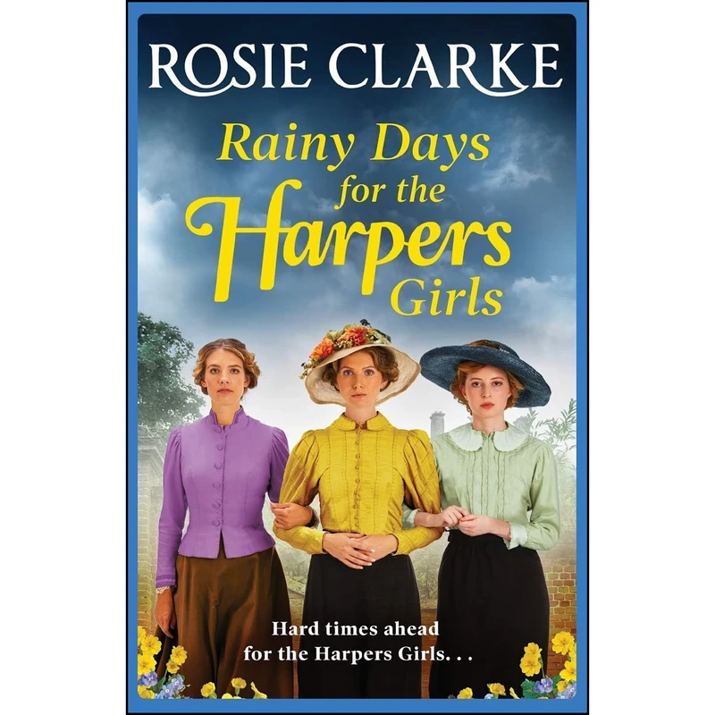 کتاب Rainy Days for the Harpers Girls اثر Rosie Clarke انتشارات Boldwood Books