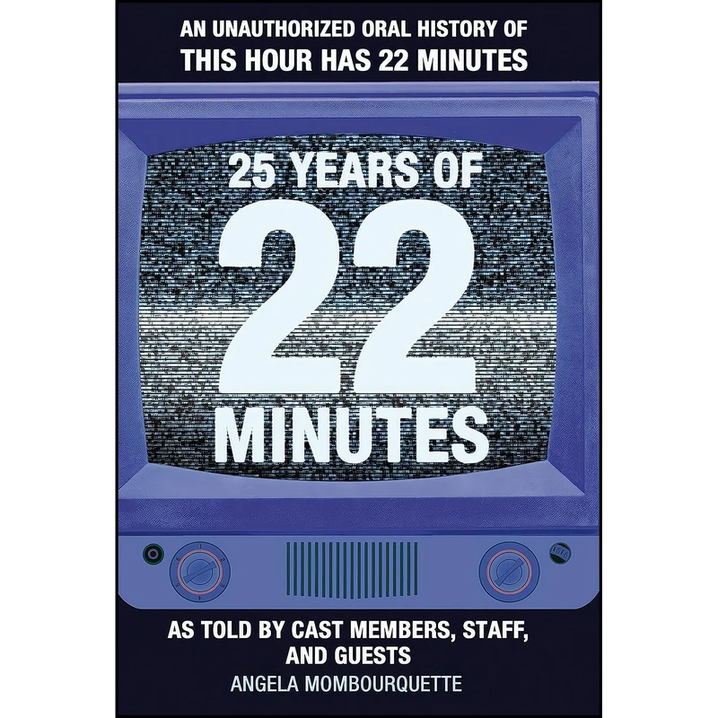 کتاب 25 Years of 22 Minutes اثر Angela Mombourquette انتشارات Nimbus Publishing